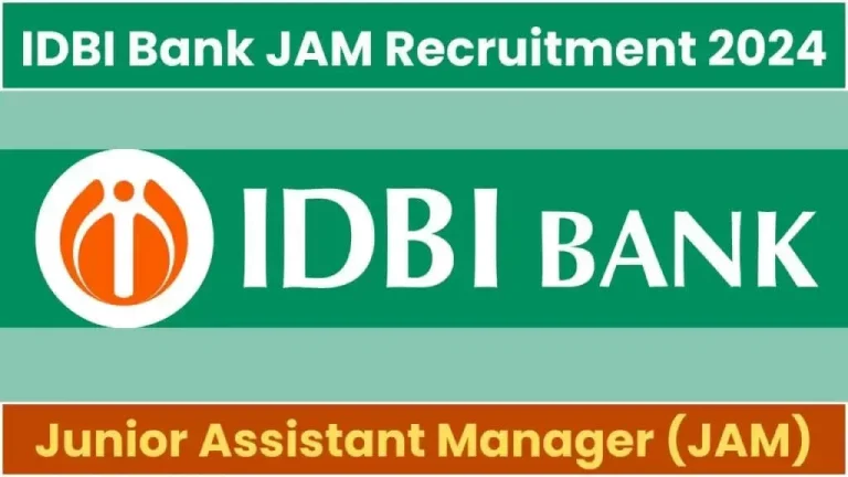 IDBI Bank Junior Assistant Manager Recruitment 2024: Notification, Exam Pattern, Eligibility Criteria, and More