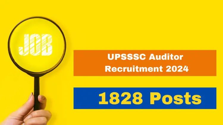 UPSSSC Auditor Recruitment 2024 Notification Released For 1828 Vacancies; Appy From February 20