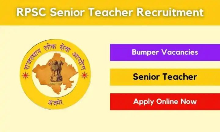 Apply Now for RPSC Senior Teacher Posts (2024): 347 Vacancies Across Rajasthan