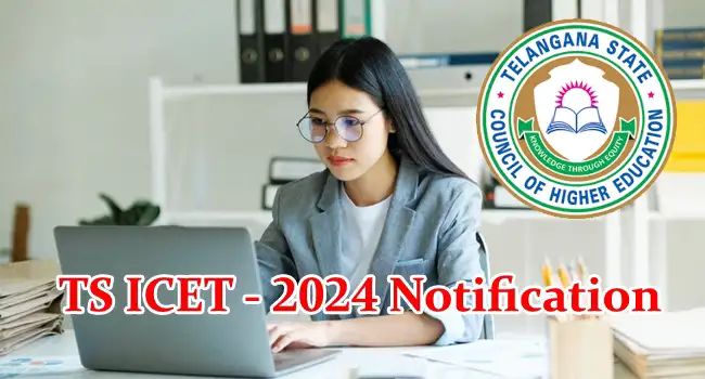 Telangana State ICET – 2024 Notification: Check Important Dates