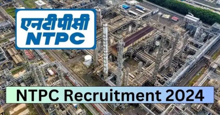 NTPC Recruitment 2024 Notification Released: Check Posts, Eligibility, Salary & Apply Now