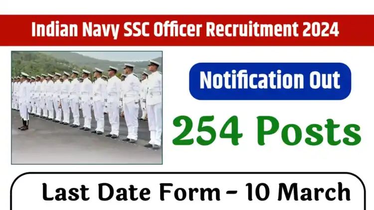 Indian Navy SSC Officer JAN 2025 (ST 25) Recruitment 2024: Apply Online for 254 Posts