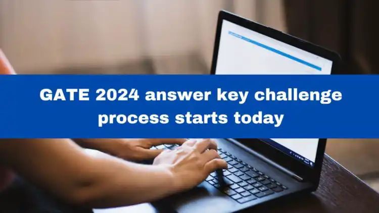 GATE 2024 Answer Key Challenge Process Starts Today At goaps.iisc.ac.in; Here’s How To Calculate Scores