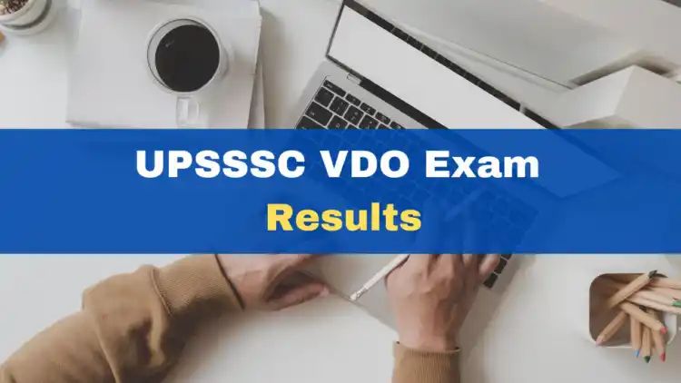 UPSSSC VDO Exam Results 2023 Declared at upsssc.gov.in; Get Direct Link