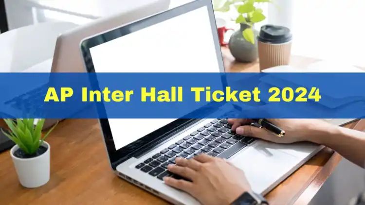 AP Inter Hall Ticket 2024 Out: BIEAP Intermediate 1st, 2nd Year Admit Card Released At bieap.apcfss.in