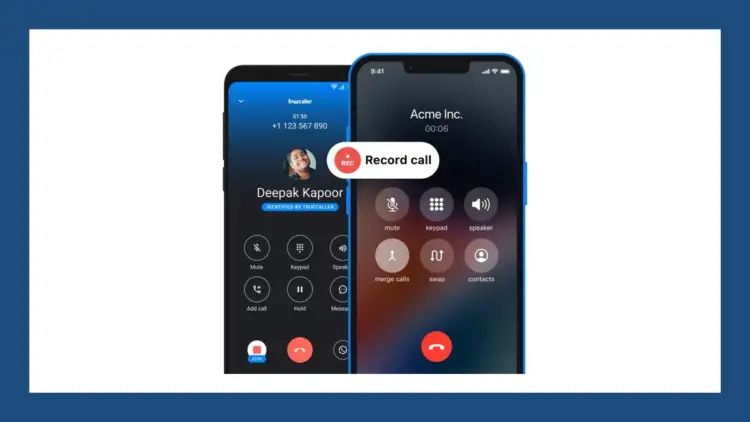 Truecaller Introduces Call Recording for All Android and iOS Users in India: Here’s How it Works