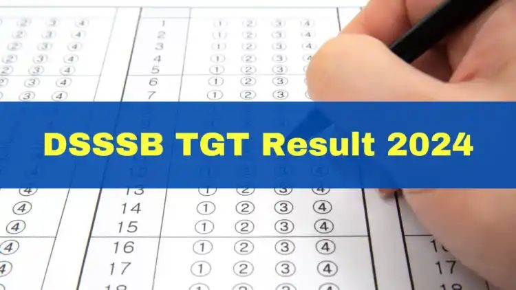 DSSSB TGT Result 2024 Out: Computer Science Result Released At dsssb.delhi.gov.in; Get Direct Link Here