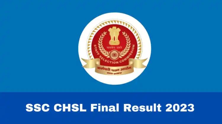 SSC CHSL Final Result 2023 Released At ssc.gov.in; Get PDF Link