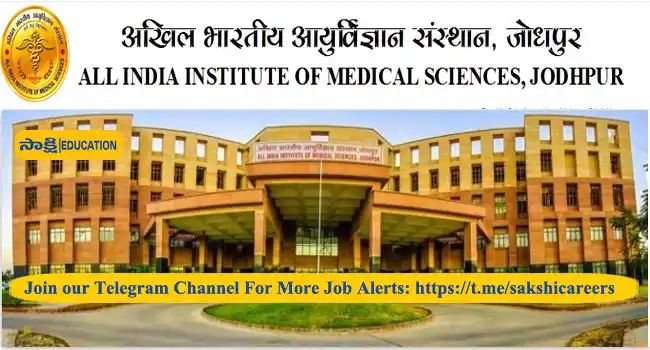 AIIMS Jodhpur Group ‘B’ posts Notification