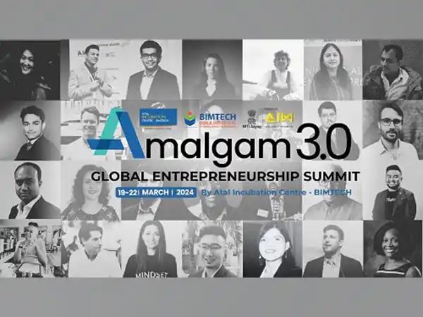 Amalgam 3.0: Global Entrepreneurship Summit Unveils Four-Day Extravaganza of Innovation and Collaboration