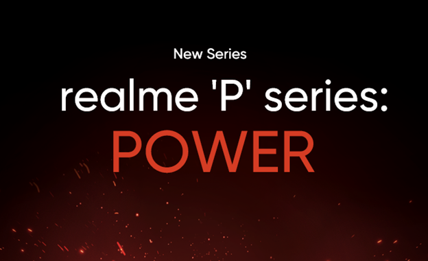 realme announces brand new ‘P Series’ curated for Indian market; best player in mid range segment