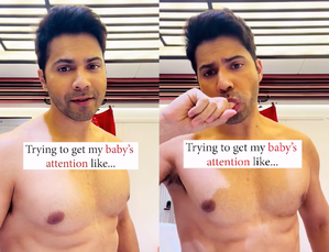 Varun Dhawan hilariously shares how he tries to get his ‘baby’s attention’